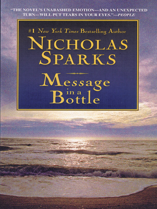 Title details for Message in a Bottle by Nicholas Sparks - Wait list